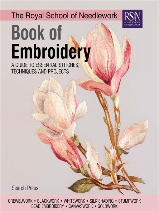 Cover image for The Royal School of Needlework Book of Embroidery